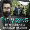 The Missing: Un mistero per la squadra di soccorso gioco
