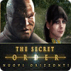 The Secret Order: Nuovi orizzonti gioco