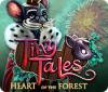 Tiny Tales: Heart of the Forest gioco