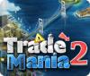 Trade Mania 2 gioco