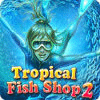 Tropical Fish Shop 2 gioco