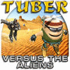Tuber versus the Aliens gioco