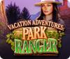 Vacation Adventures: Park Ranger gioco