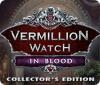 Vermillion Watch: In Blood Collector's Edition gioco