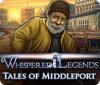 Whispered Legends: Tales of Middleport gioco