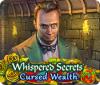 Whispered Secrets: Cursed Wealth gioco