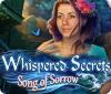 Whispered Secrets: Song of Sorrow gioco