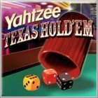 Yahtzee Texas Hold 'Em gioco