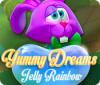 Yummy Dreams: Jelly Rainbow gioco